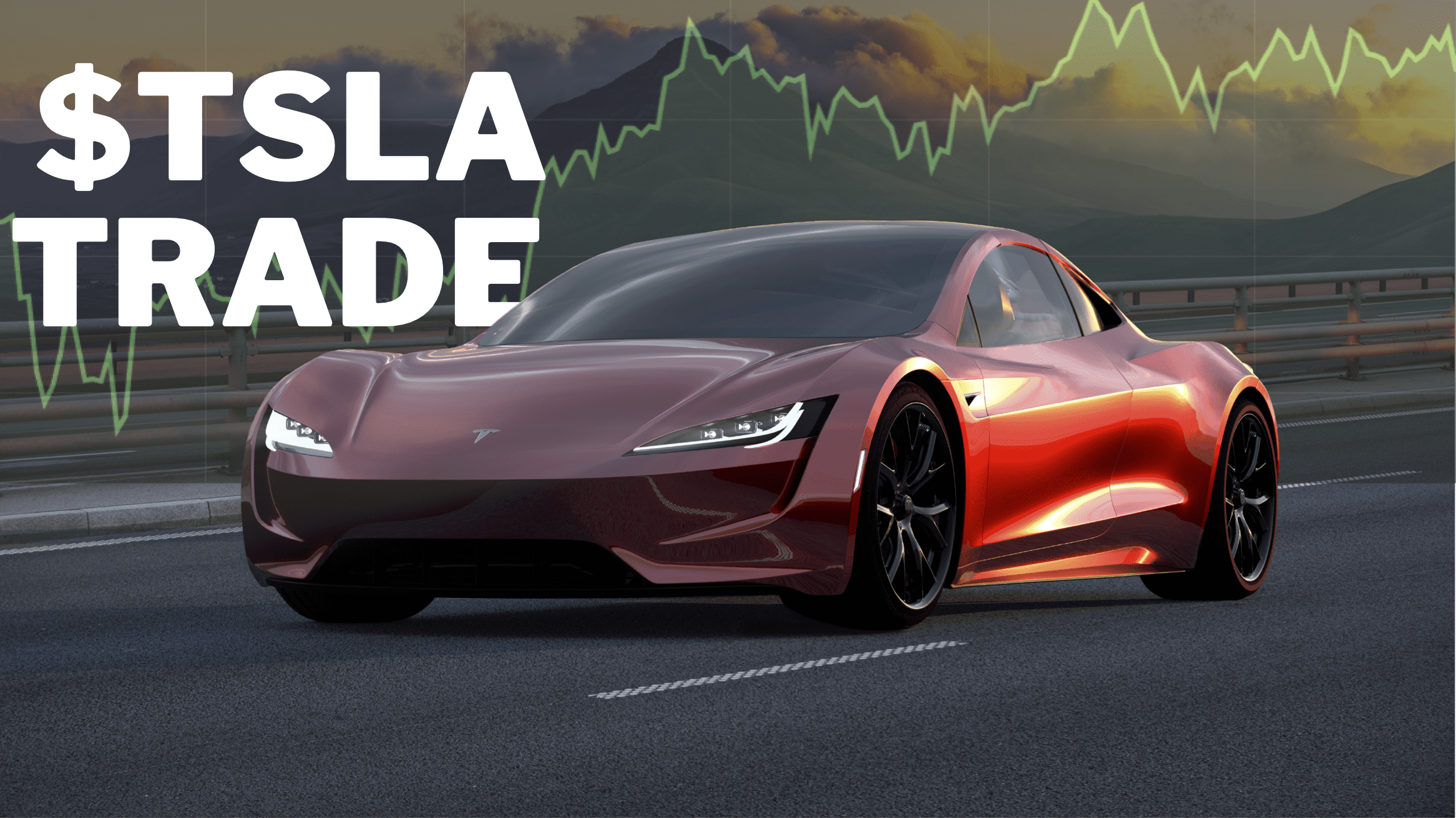 Read more about the article TSLA TRADE